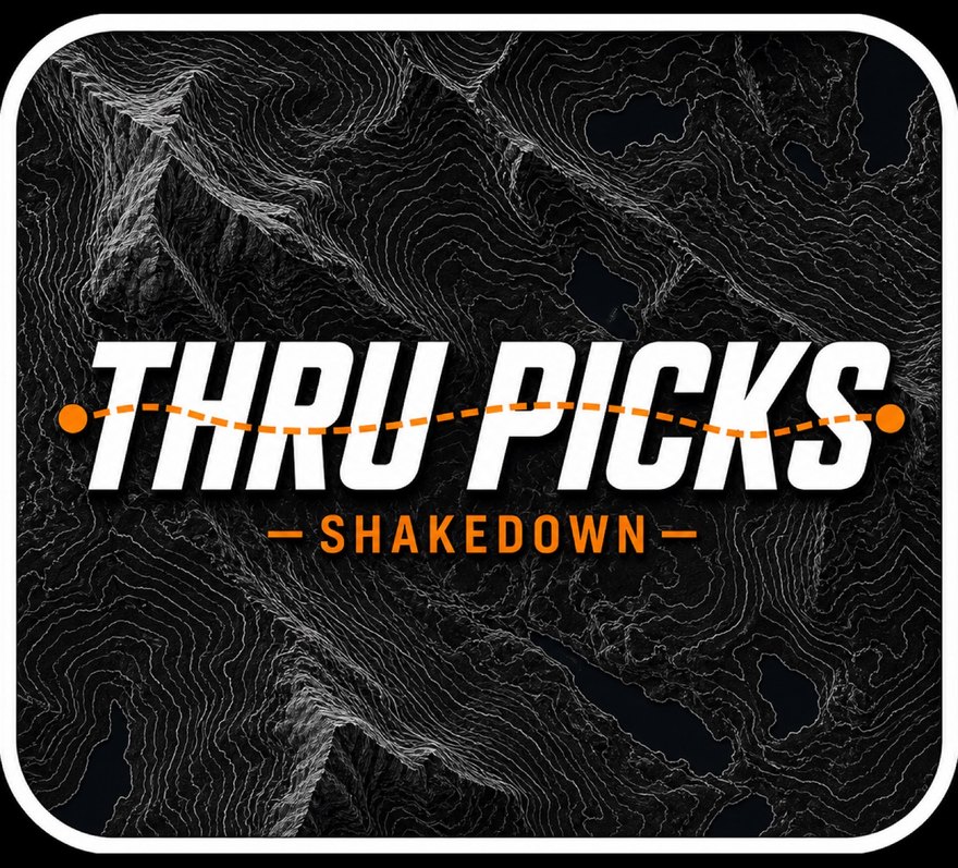 Thru Picks Shakedown